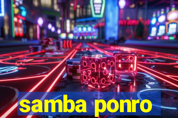 samba ponro